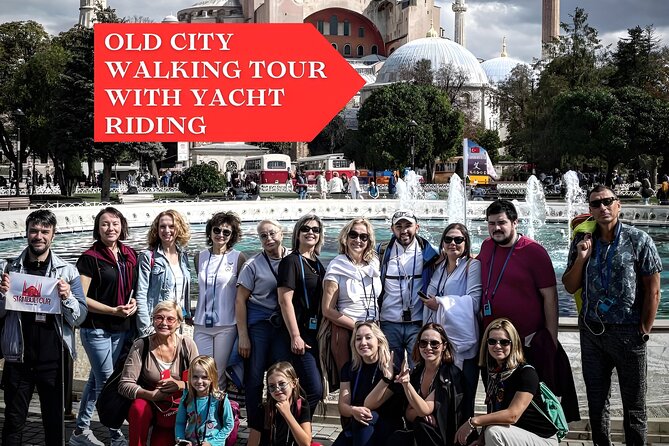 Skip line Old Town tour with Bosphorus Yacht Ride - Sultanahmet Square and the old center